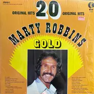 Marty Robbins - Gold - 20 Original Hits