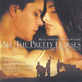 Marty Stuart - All The Pretty Horses (Music From The Motion Picture)