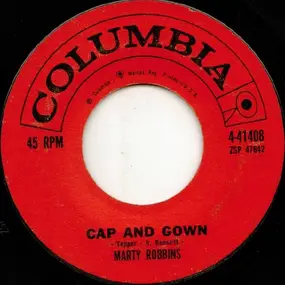 Marty Robbins - Cap And Gown / Last Night About This Time