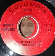 Marty Robbins - In The Valley Of The Rio Grande / Gardenias In Her Hair