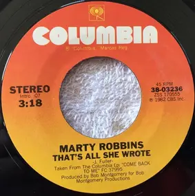 Marty Robbins - That's All She Wrote / Tie Your Dream To Mine