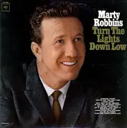 Marty Robbins - Turn the Lights Down Low