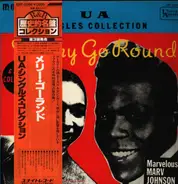 Marv Johnson, Eddie Holland, Garnet Mimms a.o. - Merry Go Round - UA Singles Collection
