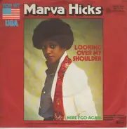 Marva Hicks - Looking Over My Shoulder