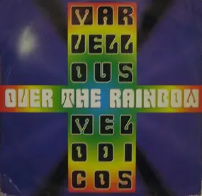 Marvellous Melodicos - Over The Rainbow