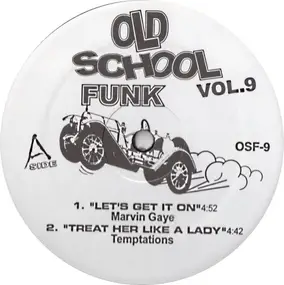 Marvin Gaye - Old School Funk Vol. 9