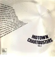Marvin Gaye / Diana Ross / Stevie Wonder / A.O. - Motown Chartbusters Vol. 3