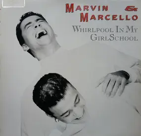 Marvin - Whirlpool In My Girlschool