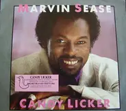 Marvin Sease - Candy Licker