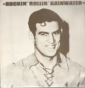 Marvin Rainwater - Rockin' Rollin' Rainwater, Volume 1