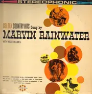 Marvin Rainwater - Golden Country Hits Sung by Marvin Rainwater