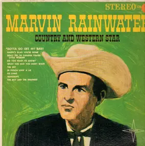 Marvin Rainwater - Country And Western Star