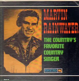 Marvin Rainwater - The Country's Favorite Country Singer