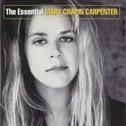 Mary Chapin Carpenter - The Essential Mary Chapin Carpenter