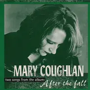 Mary Coughlan - Two Songs From The Album: After The Fall