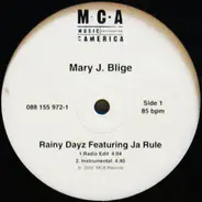 Mary J. Blige Featuring Ja Rule - Rainy Dayz