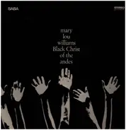 Mary Lou Williams - Black Christ Of The Andes