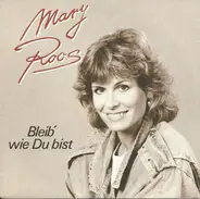Mary Roos - Bleib' Wie Du Bist
