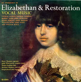 Mary Thomas - An Anthology Of Elizabethan & Restoration Vocal Music