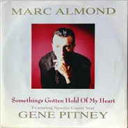 Marc Almond With Special Guest Star Gene Pitney - Something's Gotten Hold Of My Heart