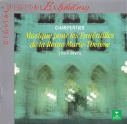Charpentier - Musique Pour Les Funérailles De La Reine Marie-Thérèse