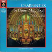 Marc Antoine Charpentier / The King's College Choir Of Cambridge , The Academy Of St. Martin-in-the - Te Deum, Magnificat