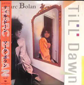 Marc Bolan - Till Dawn