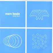 Marc Houle - Sixty-Four