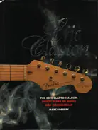 Marc Roberty - The Eric Clapton - Album Thirty Years of Music and Memorabilia