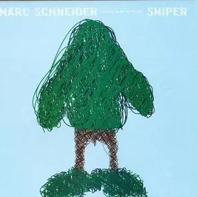 MARC SCHNEIDER - SNIPER