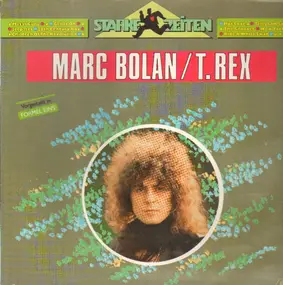 Marc Bolan - Starke Zeiten