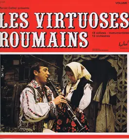 Marcel Cellier - Les Virtuoses Roumains - Volume 1