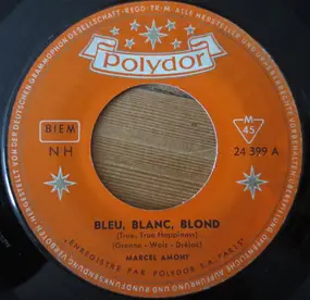 marcel amont - Bleu, Blanc, Blond