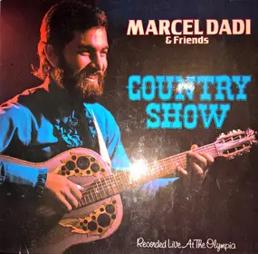 Marcel Dadi - Country Show / Recorded Live At The Olympia