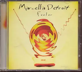 Marcella Detroit - Feeler