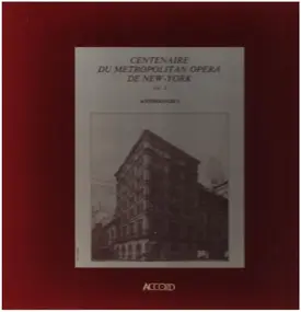 Marcella Sembrich - Centenaire Du Metropolitan Opera - Volume 2