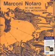 Marconi Notaro - No Sub Reino dos Metazoários