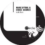 Marc O'Tool & Criss Source - Matchbox