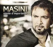 Marco Masini - Niente d'Importante