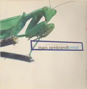 Marc Rembrandt - Mind