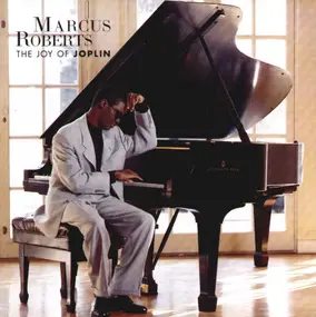 Marcus Roberts - The Joy of Joplin