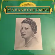 Margarete Klose - Das Goldene Buch Der Großen Stimmen