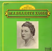 Margarete Klose - Das Goldene Buch der grossen Stimmen - Band 6