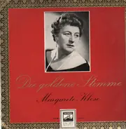 Margarete Klose - Die goldene Stimme