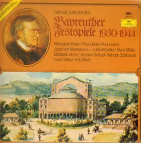 Margarete Klose - Große Sänger der Bayreuther Festspiele 1930-1944