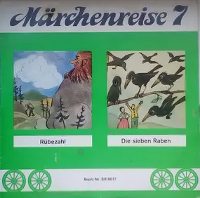 Märchen - 07: Rübezahl/Die sieben Raben