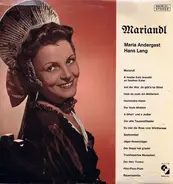 Maria Andergast , Hans Lang - Mariandl