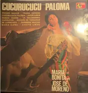 María Bonita , José De Moreno - Cucurucucu Paloma