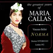 Maria Callas , Vincenzo Bellini , Vittorio Gui - Norma