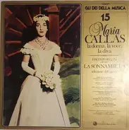 Bellini / Maria Callas - La Sonnambula - Selezione Dell'Opera
